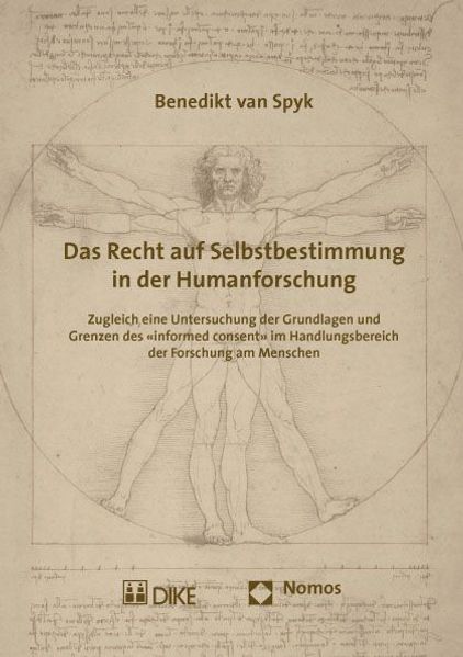 Das Recht auf Selbstbestimmung in der Humanforschung