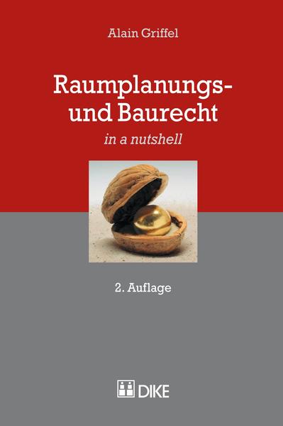 Raumplanungs- und Baurecht