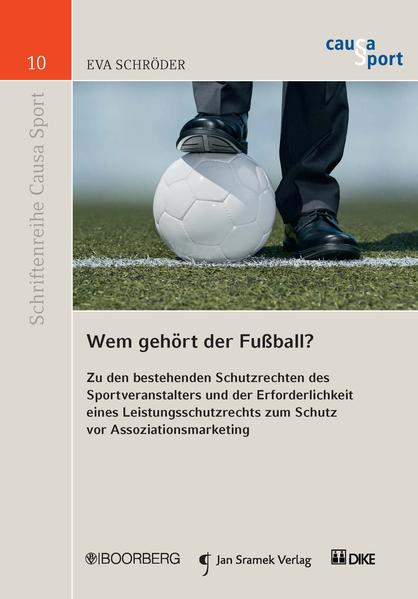 Wem gehört der Fussball?