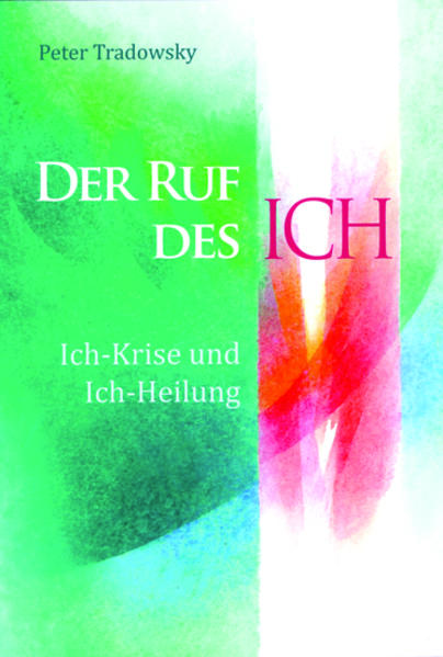 Der Ruf des Ich