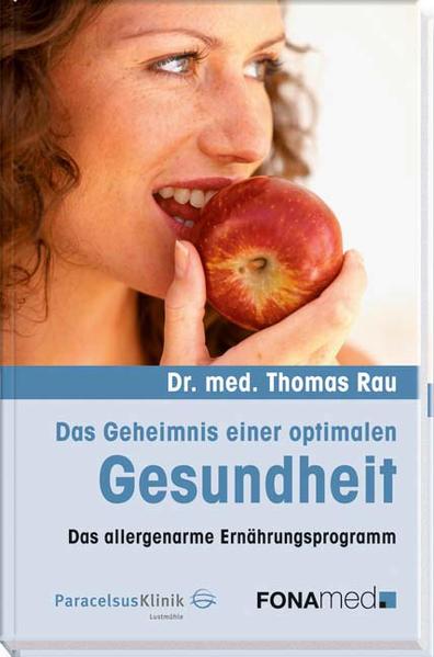Das Geheimnis einer optimalen Gesundheit
