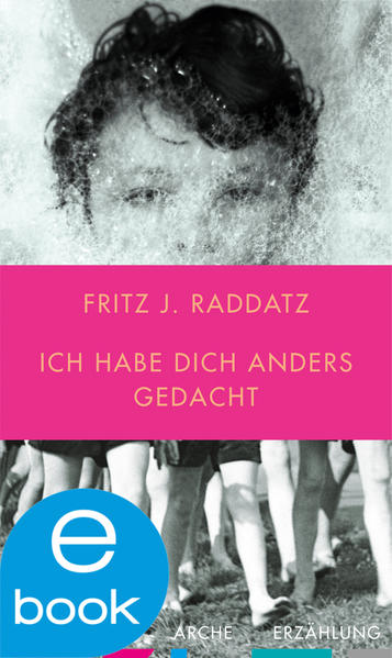 Ich habe Dich anders gedacht