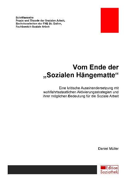 Vom Ende der "Sozialen Hängematte"