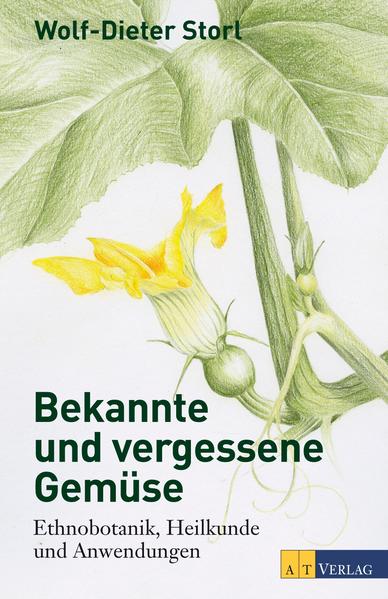 Bekannte und vergessene Gemüse - eBook