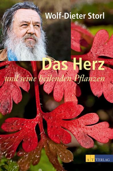 Das Herz und seine heilenden Pflanzen