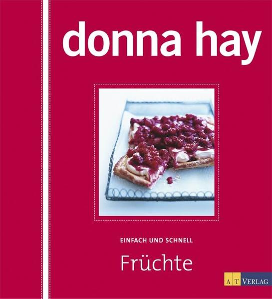 Früchte - Einfach und schnell