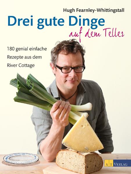 Drei gute Dinge auf dem Teller