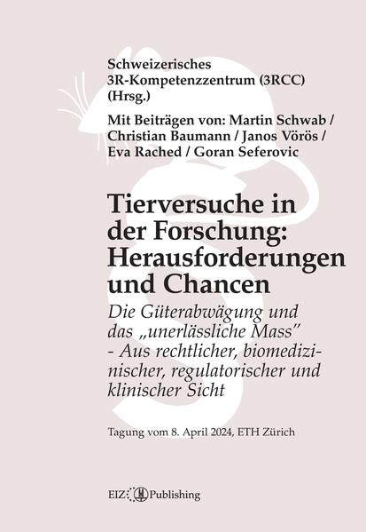 Tierversuche in der Forschung: Herausforderungen und Chancen