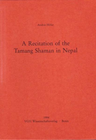 A Recitation of the Tamang Shaman in Nepal