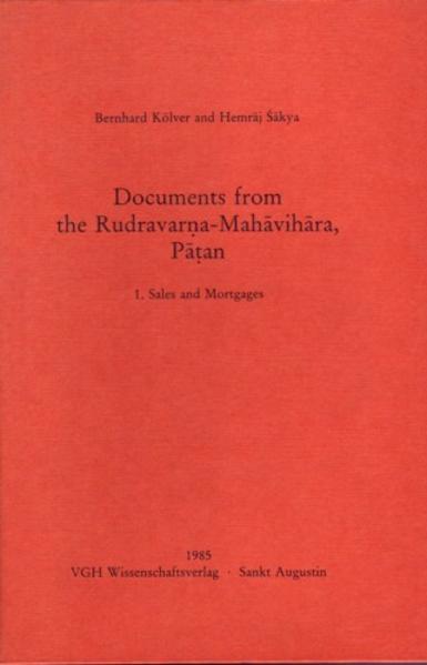 Documents from the Rudravarna-Mahavihara, Patan. 1. Sales and Mortgages