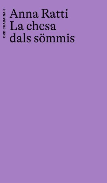 La chesa dals sömmis