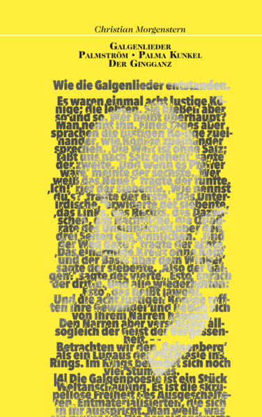 Galgenlieder • Palmström • Palma Kunkel • Der Gingganz