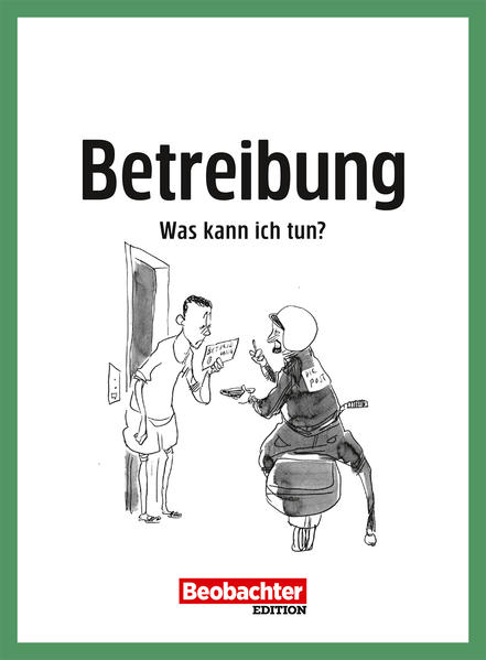 Betreibung – Was kann ich tun?
