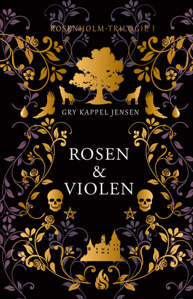 Rosen & Violen - Rosenholm-Trilogie (#1)