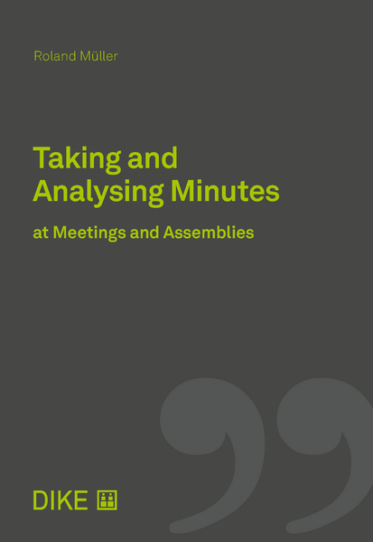 Taking and Evaluating Minutes at Meetings and Assemblies