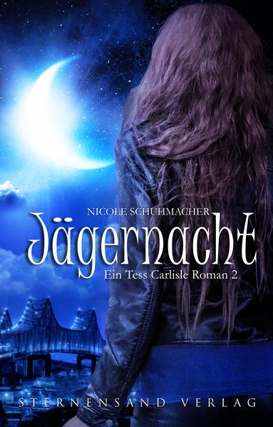 Ein Tess-Carlisle-Roman (Band 2): Jägernacht
