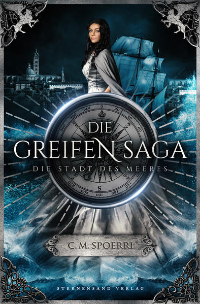Die Greifen-Saga (Band 3): Die Stadt des Meeres