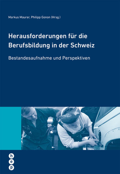 Herausforderungen für die Berufsbildung in der Schweiz (E-Book)