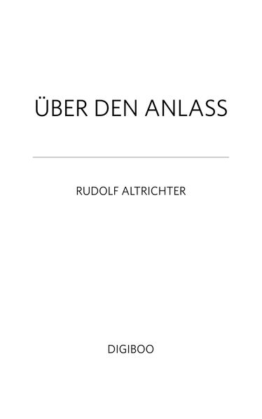 Über den Anlass