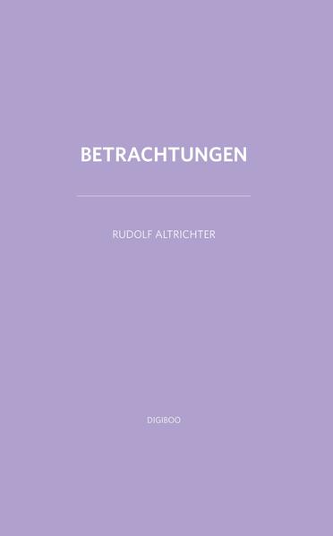 Betrachtungen
