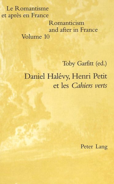 Daniel Halévy, Henri Petit, et les Cahiers verts