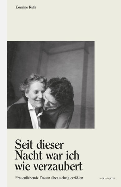 'Seit dieser Nacht war ich wie verzaubert'