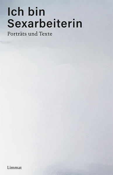 Ich bin Sexarbeiterin