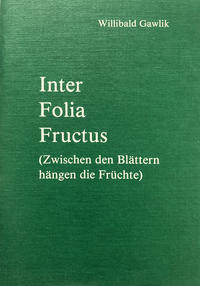 Inter Folia Fructus