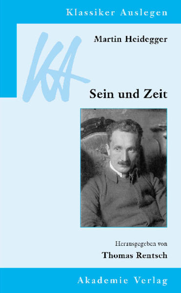 Martin Heidegger: Sein und Zeit