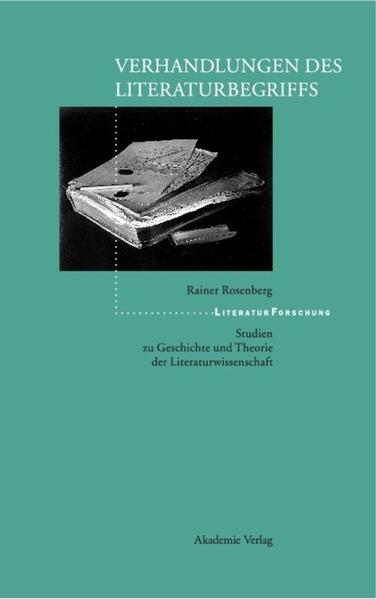Verhandlungen des Literaturbegriffs