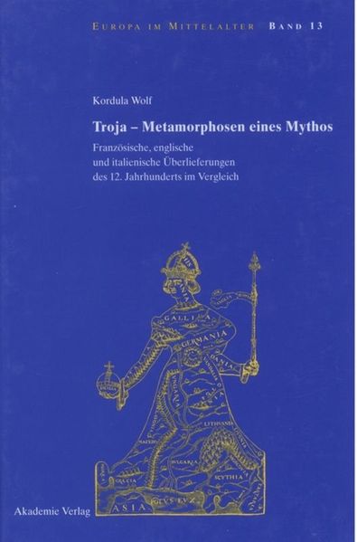 Troja - Metamorphosen eines Mythos