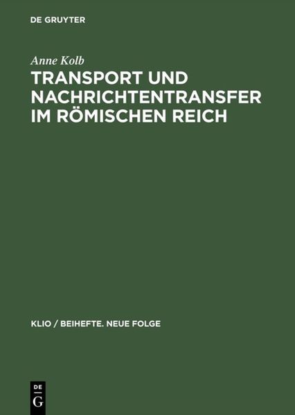 Transport und Nachrichtentransfer im Römischen Reich