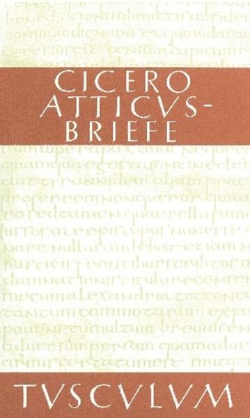 Atticus-Briefe / Epistulae ad Atticum
