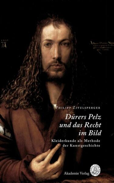 Dürers Pelz und das Recht im Bild