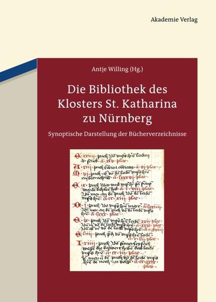 Die Bibliothek des Klosters St. Katharina zu Nürnberg