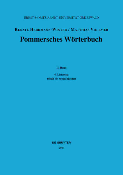 Pommersches Wörterbuch / rösch bis schaubåhnen