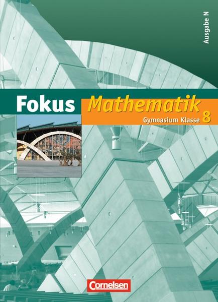 Fokus Mathematik - Gymnasium - Ausgabe N / 8. Schuljahr - Schülerbuch