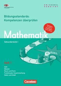 Bildungsstandards: Kompetenzen überprüfen und fördern - Sekundarstufe I - Mathematik / 9./10. Schuljahr - Heft 1 - 9. Schuljahr