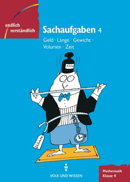 Endlich verständlich - Mathematik - Grundschule / 4. Schuljahr - Sachaufgaben