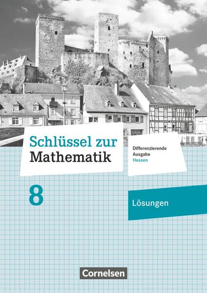 Schlüssel zur Mathematik - Differenzierende Ausgabe Hessen - 8. Schuljahr