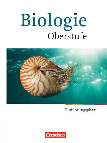 Biologie Oberstufe - Hessen und Nordrhein-Westfalen - Einführungsphase