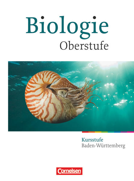 Biologie Oberstufe - Baden-Württemberg - Kursstufe
