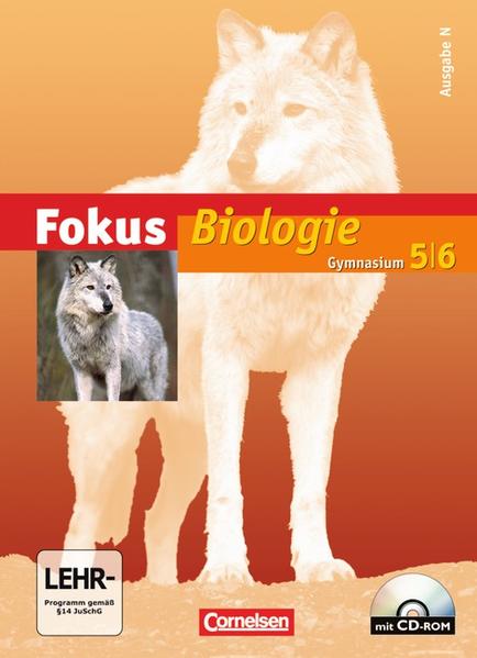 Fokus Biologie - Gymnasium - Ausgabe N / Band 5/6 - Schülerbuch mit CD-ROM