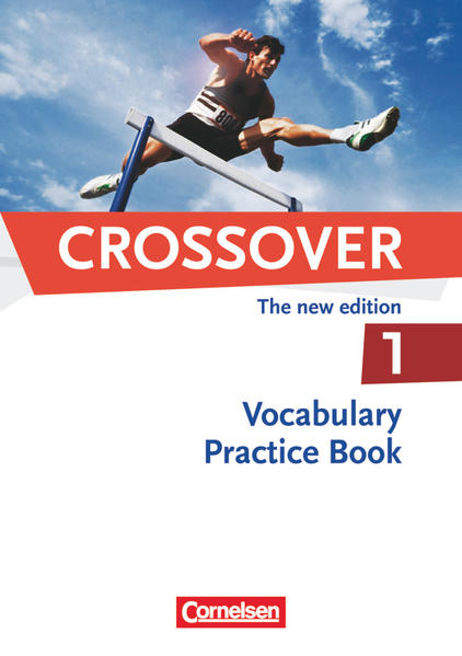 Crossover - The New Edition - B1/B2: Band 1 - 11. Schuljahr