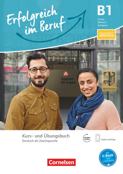 Pluspunkt Deutsch - Erfolgreich im Beruf - B1