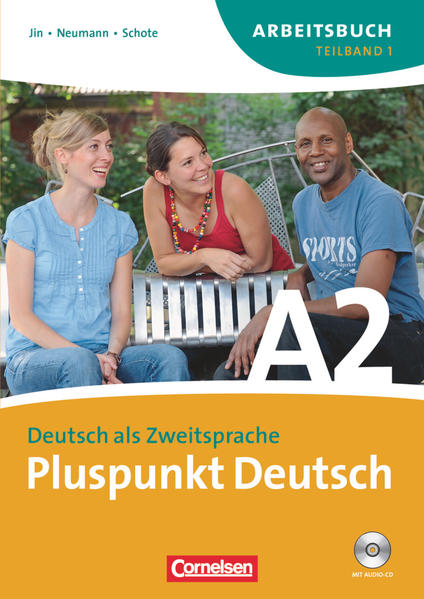 Pluspunkt Deutsch - Der Integrationskurs Deutsch als Zweitsprache - Ausgabe 2009 - A2: Teilband 1
