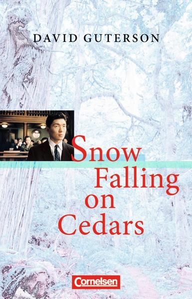 Cornelsen Senior English Library - Literatur / Ab 11. Schuljahr - Snow Falling on Cedars