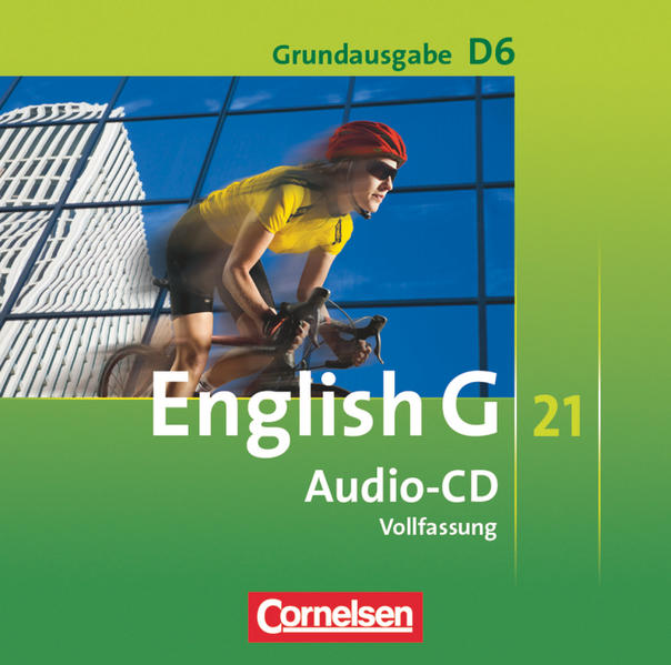 English G 21 - Grundausgabe D - Band 6: 10. Schuljahr