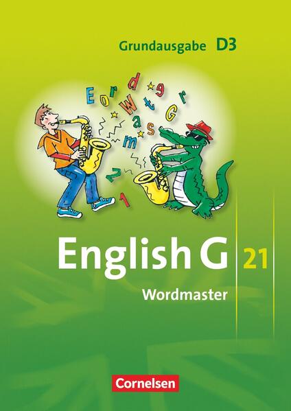 English G 21 - Grundausgabe D - Band 3: 7. Schuljahr