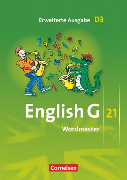 English G 21 - Erweiterte Ausgabe D - Band 3: 7. Schuljahr